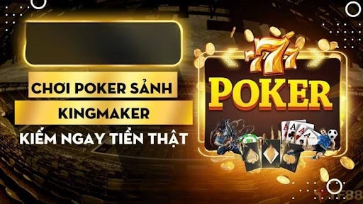 cách chơi King Maker Poker tại TF88